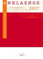 Christian Glanz, Anita Mayer-Hirzberger, Cornelia Szabó-Knotik, Nikolaus Urbanek - Anklaenge 2017