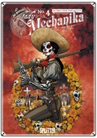 Jo Benitez, Joe Benitez, M Ghen, M M Ghen, Martin Montiel, Joe Benitez - Lady Mechanika - La dama de la muerte. Bd.4