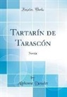 Alphonse Daudet - Tartarín de Tarascón