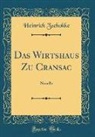 Heinrich Zschokke - Das Wirtshaus Zu Cransac