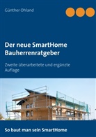 Günther Ohland - Der neue SmartHome Bauherrenratgeber
