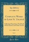 Leo Tolstoy - Complete Works of Lyof N. Tolstoï, Vol. 7