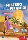 Valeria Conti, M. Marchesi - Il mistero delle piramidi