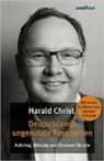 Harald Christ - Deutschlands ungenutzte Ressourcen