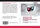 C Lara A, Contanza Lara A, Alejandr Rodríguez A, Alejandra Rodríguez A, Manue Sanchis P, Manuel Sanchis P - Narrativas de pacientes con síndrome de intestino irritable