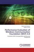 Nadeem Ahmed, Muhamma Hamayun, Muhammad Hamayun - Performance Evaluation of Windows Communication Foundation (WCF) 4.0