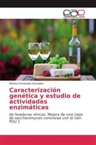 Mónica Fernández González - Caracterización genética y estudio de actividades enzimáticas