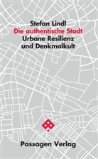 Stefan Lindl - Die authentische Stadt