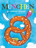 Annegret Reimann, Annegret Reimann - München