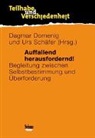 DOMENIG DAGMAR, Dagmar Domenig, Urs Schäfer - AUFFALLEND HERAUSFORDERND