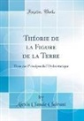 Alexis Claude Clairaut - Théorie de la Figure de la Terre