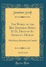 Jonathan Swift - The Works of the Rev. Jonathan Swift, D. D., Dean of St. Patrick's, Dublin, Vol. 23 of 24