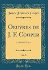 James Fenimore Cooper - Oeuvres de J. F. Cooper, Vol. 26