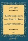 Felix Dahn - Erinnerungen von Felix Dahn, Vol. 4