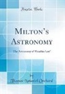 Thomas Nataniel Orchard - Milton's Astronomy