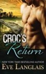 Eve Langlais - Croc's Return