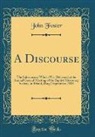 John Foster - A Discourse