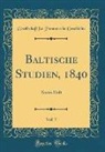 Gesellschaft Fur Pommersche Geschichte, Gesellschaft Für Pommersche Geschichte - Baltische Studien, 1840, Vol. 7