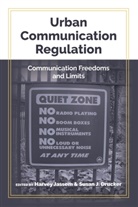 Susan J. Drucker, J Drucker, J Drucker, Susa J Drucker, Susan J Drucker, Jassem... - Urban Communication Regulation