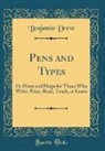Benjamin Drew - Pens and Types