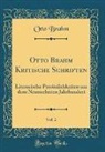 Otto Brahm - Otto Brahm Kritische Schriften, Vol. 2