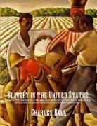 Charles Ball - Slavery in the United States