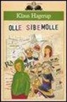 Klaus Hagerup, C. Carrer - Olle Sibemolle