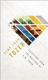 A W Tozer, A. W. Tozer - Gems from Tozer