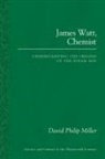 David Philip Miller - James Watt, Chemist
