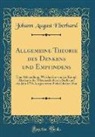 Johann August Eberhard - Allgemeine Theorie des Denkens und Empfindens