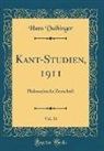 Hans Vaihinger - Kant-Studien, 1911, Vol. 16