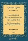 Unknown Author - Allgemeine Literatur-Zeitung vom Jahre 1830, Vol. 4