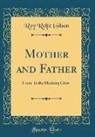 Roy Rolfe Gilson - Mother and Father
