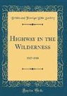 British And Foreign Bible Society - Highway in the Wilderness