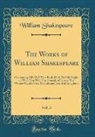 William Shakespeare - The Works of William Shakespeare, Vol. 3
