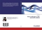 Otilia Manta - New challenges in the economic science