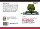 Sofia Siffredi - Uso del periódico Ecos del Parque en el ámbito educativo