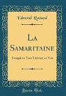 Edmond Rostand - La Samaritaine