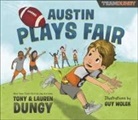 Lauren Dungy, Tony Dungy, Tony/ Dungy Dungy, TONY DUNGY, Skinner - Austin Plays Fair