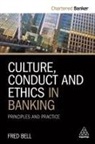 Fred Bell - Culture, Conduct and Ethics in Banking