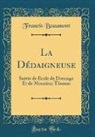 Francis Beaumont - La Dédaigneuse
