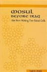 Sarah D Shields, Sarah D. Shields - Mosul Before Iraq