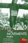 Steve Breyman - Why Movements Matter: The West German Peace Movement and U.S. Arms Control Policy