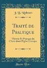J. B. Rebours - Traité de Psaltique
