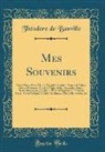 Theodore De Banville, Théodore de Banville - Mes Souvenirs