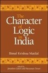 Bimal Krishna Matilal, Jonardon Ganeri, Heeraman Tiwari - The Character of Logic in India