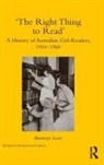 Bronwyn Lowe, Bronwyn Margaret Lowe - ''The Right Thing to Read''
