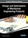 J. Paulo Davim, K. Kumar - Design and Optimization of Mechanical Engineering Products