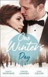 Cara Colter, Marion Lennox, Kandy Shepherd, Kandy Lennox Shepherd - One Winter's Day