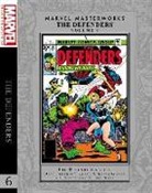 Gerry Conway, Conway Gerry, David Anthony Kraft, Kraft David Anthony, Roger Slifer, Slifer Roger - Marvel Masterworks: The Defenders Vol. 6